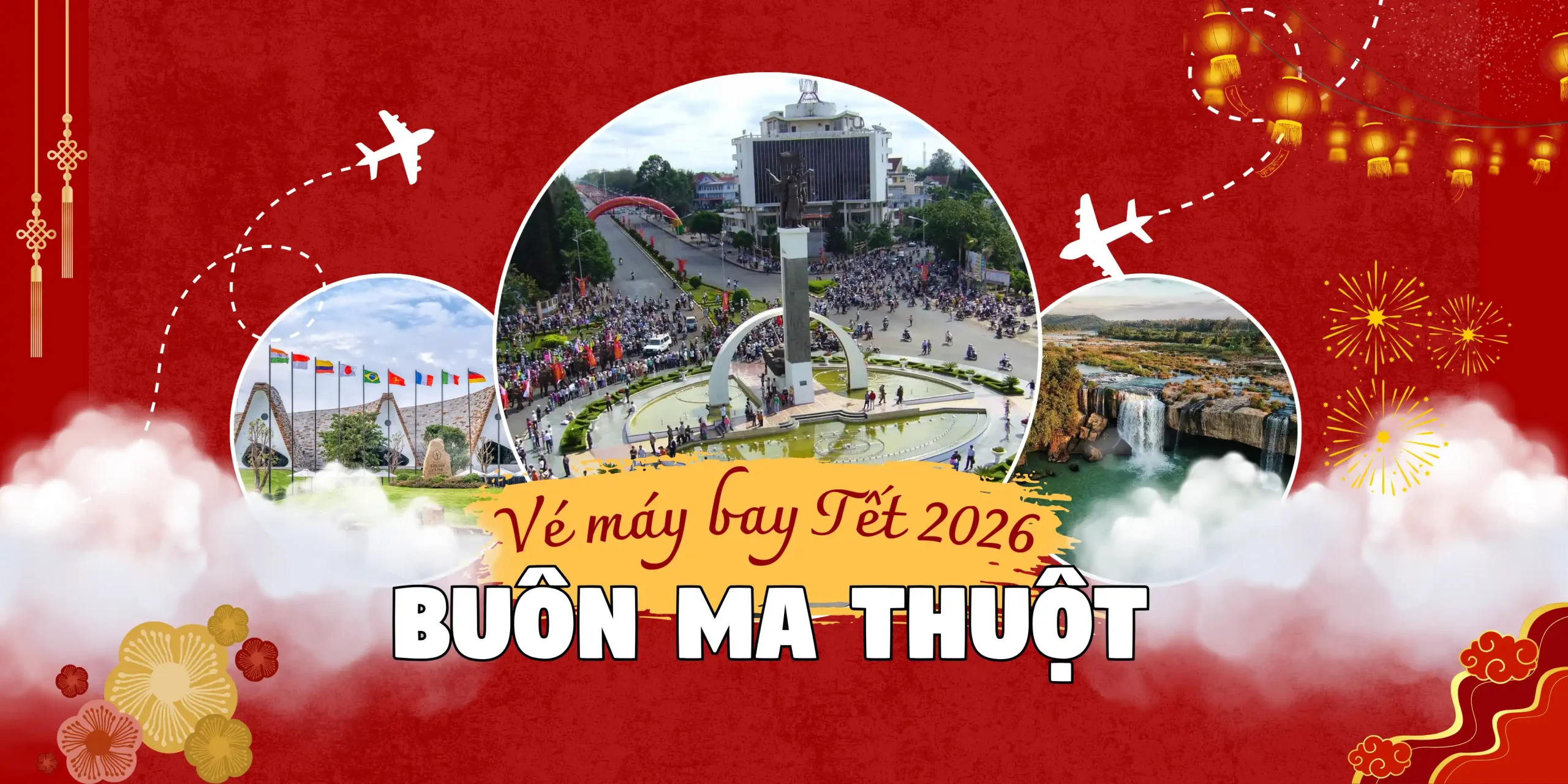 Săn vé máy bay Tết đi Buôn Ma Thuột cho hành trình trở về đoàn viên