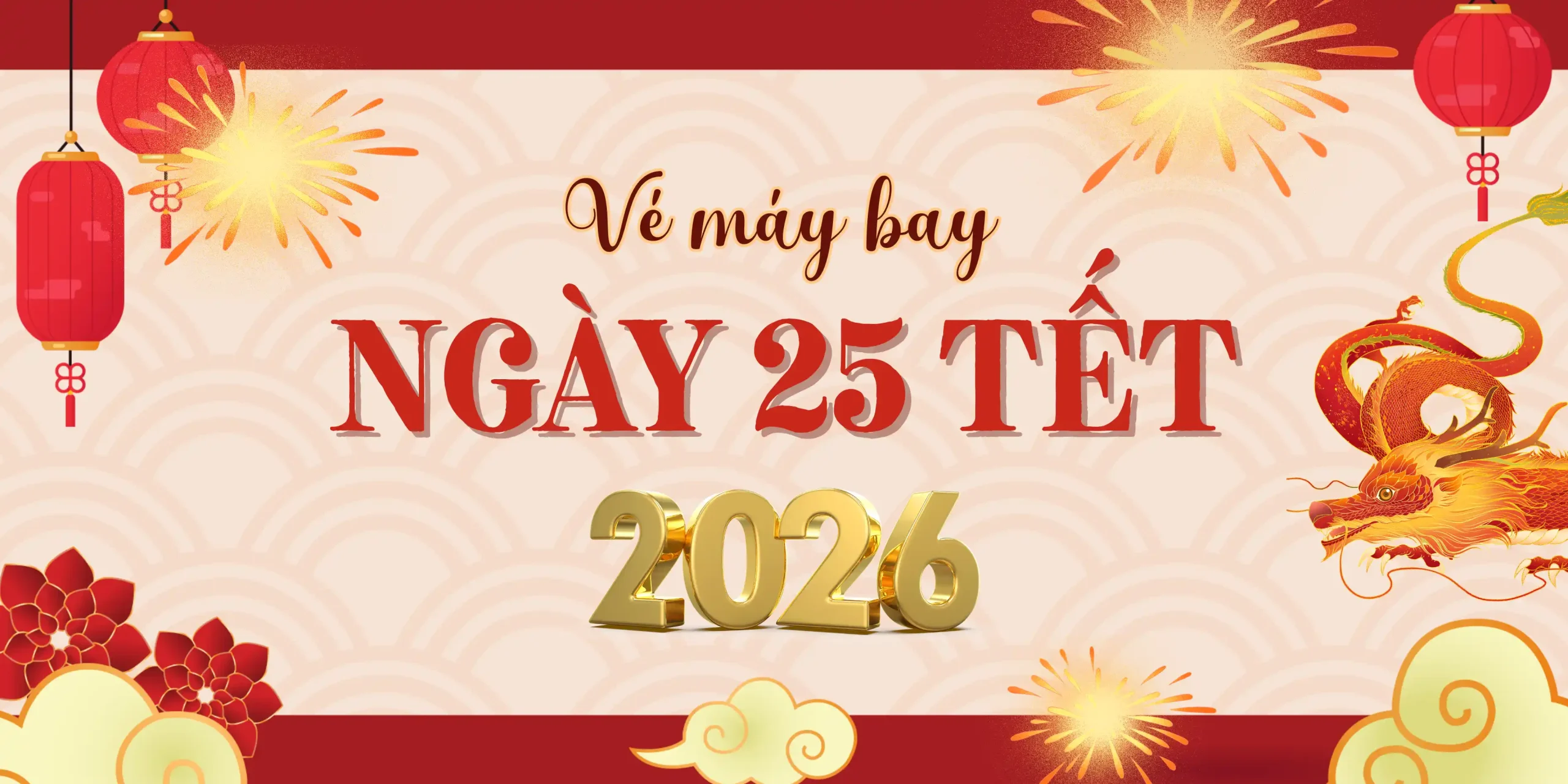 Vé máy bay ngày 25 Tết, lựa chọn hành trình trở về sớm
