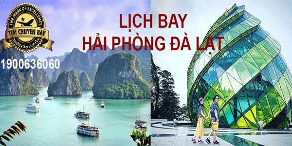 Lịch bay Hải Phòng Đà Lạt